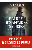 Le bureau des affaires occultes - prix maison de la presse 2021