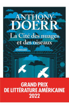 La cite des nuages et des oiseaux - grand prix de litterature americaine 2022