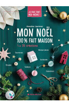 Je fais tout moi-meme - mon noel 100% fait maison