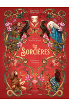 Les sorcieres - l-encyclopedie du merveilleux - tome 1