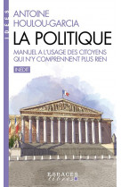 La politique (espaces libres - idees)