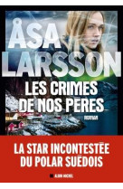 Les crimes de nos peres