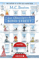 Les chroniques de bond street - tome 1 - lady fortescue a la rescousse - miss tonks prend son envol