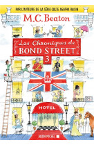 Les chroniques de bond street - tome 3 - colonel sandhurst a la rescousse - la derniere saison