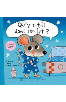 Qu-y a-t-il dans ton lit ?