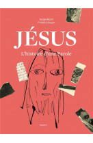 Jesus. l-histoire d-une parole