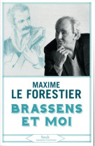 Brassens et moi