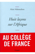 Huit lecons sur l-afrique - couverture bleue