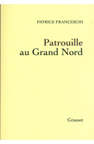 Patrouille au grand nord