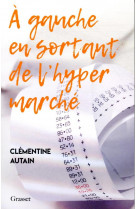 A gauche en sortant de l-hyper marche