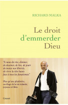 Le droit d-emmerder dieu