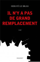 Il n-y a pas de grand remplacement