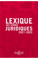 Lexique des termes juridiques 2021-2022 29ed