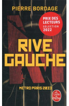 Rive gauche (métro paris 2033, tome 1)