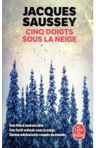 Cinq doigts sous la neige