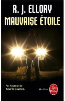 Mauvaise etoile