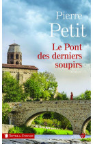 Le pont des derniers soupirs