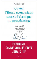 Quand l-homo-economicus saute a l-elastique... sans elastique