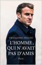 L-homme qui n-avait pas d-amis