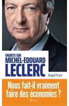 Enquete sur michel-edouard leclerc