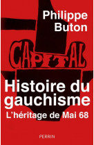 Histoire du gauchisme - l-heritage de mai 68