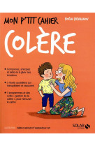 Mon p'tit cahier colère