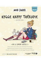 Mon cahier hygge happy therapie new