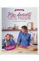 Mes desserts faits maison