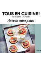 Aperos entre potes - 120 recettes a partager