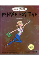 Mon cahier pensee positive - collector