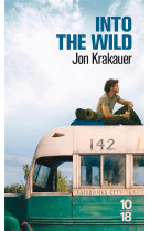 Into the wild - voyage au bout de la solitude