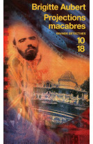 Projections macabres - vol03