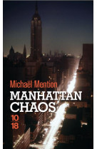 Manhattan chaos