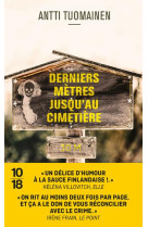 Derniers metres jusqu-au cimetiere