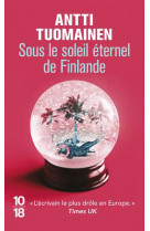 Sous le soleil eternel de finlande