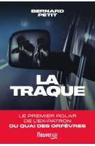 La traque