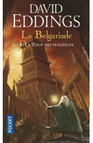 La belgariade - tome 4 la tour des malefices - vol04