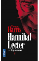 Hannibal lecter - les origines du mal