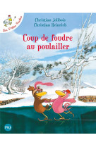 Coup de foudre au poulailler - tome 9 - vol09