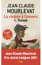 La rivière à l'envers - tome 1 tomek