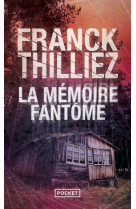 La memoire fantome