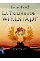 La trilogie de wielstadt