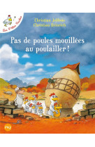 Pas de poules mouillees au poulailler - tome 11 - vol11