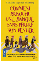 Comment braquer une banque sans perdre son dentier - vol01