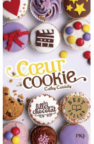 Les filles au chocolat - tome 6 coeur cookie - vol06