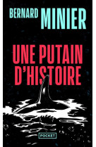 Une putain d-histoire