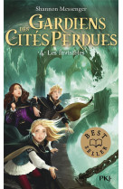 Gardiens des cites perdues - tome 4 les invisibles - vol04