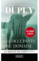 Le moulin du loup - tome 6 les occupants du domaine - vol06