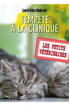 Les petits veterinaires - numero 20 tempete a la clinique - vol20