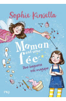 Maman est une fee - tome 1 une baguette tres magique - vol01